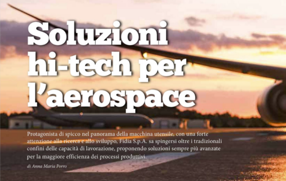 Soluzioni hi-tech per l'aerospace